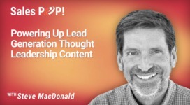 Powering Up Lead Generation Thought Leadership Content (video)