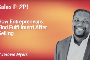 Exit, then Existential Joy: How Entrepreneurs Find Fulfillment After Selling (video)