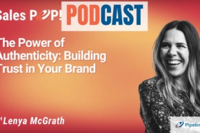🎧  The Power of Authenticity: Building Trust in Your Brand