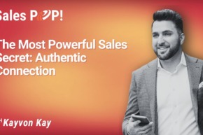 The Most Powerful Sales Secret: Authentic Connection (video)