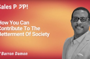 How You Can Contribute To The Betterment Of Society (video)