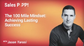 The 100 Mile Mindset: Achieving Lasting Success (video)