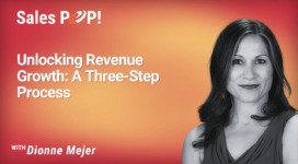 Unlocking Revenue Growth: A Three-Step Process