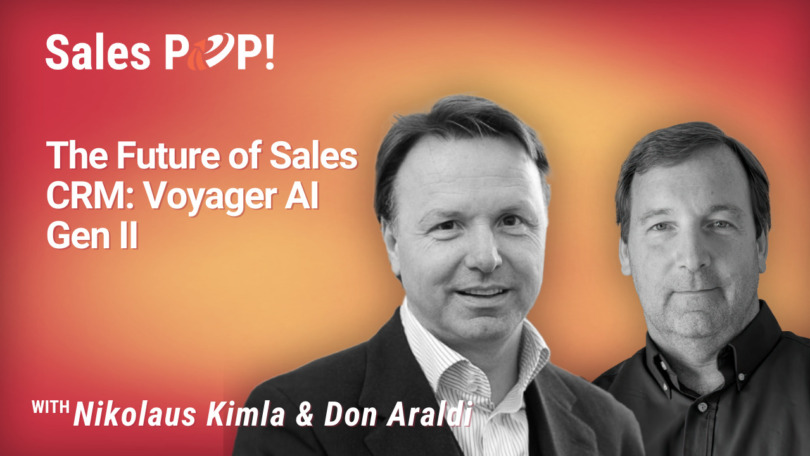 The Future of Sales CRM: Voyager AI Gen II