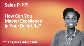 How Can You Master Excellence in Your Daily Life? (video)