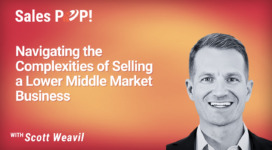 Navigating the Complexities of Selling a Lower Middle Market Business (video)