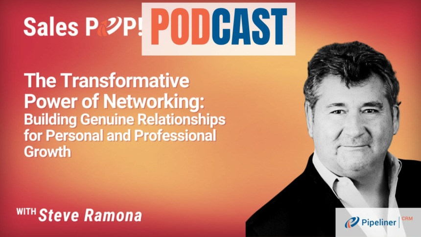 🎧  Building Genuine Relationships for Personal and Professional Growth