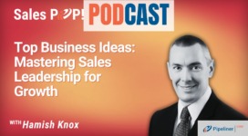 🎧 Top Business Ideas: Mastering Sales Leadership for Growth