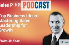 🎧 Top Business Ideas: Mastering Sales Leadership for Growth