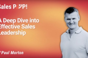 A Deep Dive into Effective Sales Leadership (video)