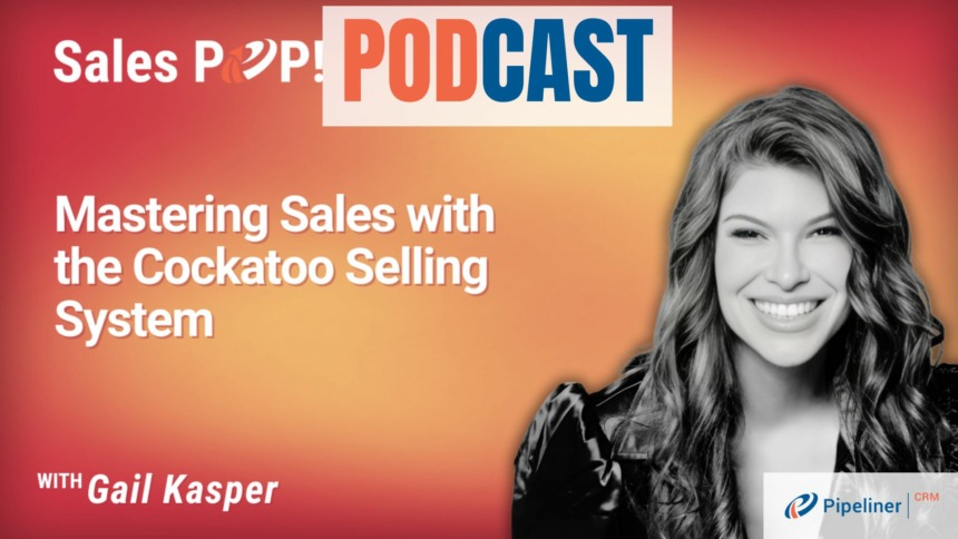 🎧  Mastering Sales with the Cockatoo Selling System