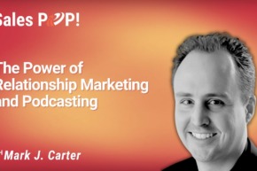 The Power of Relationship Marketing and Podcasting (video)