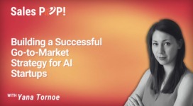 Building a Successful Go-to-Market Strategy for AI Startups