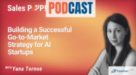 🎧  Building a Successful Go-to-Market Strategy for AI Startups