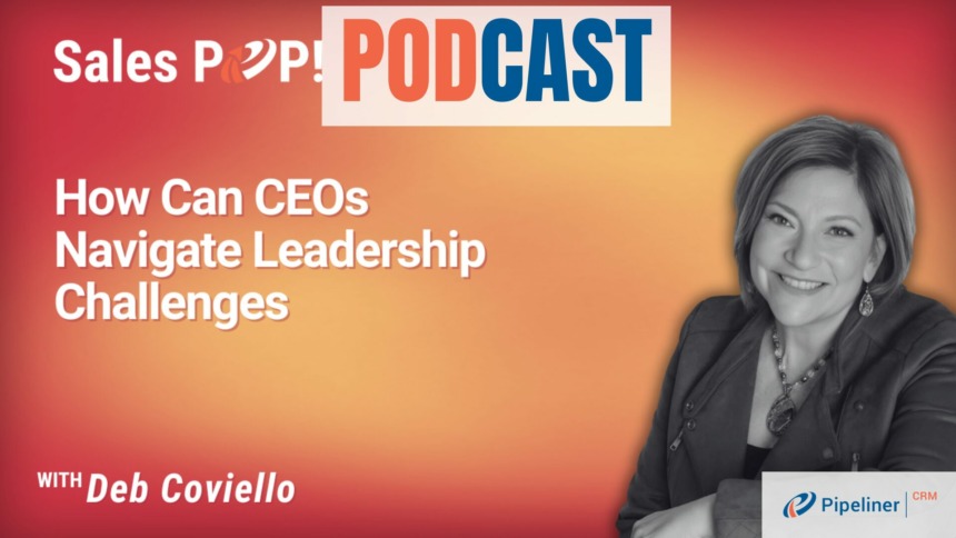 🎧  How Can CEOs Navigate Leadership Challenges