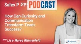 🎧 How Can Curiosity and Communication Transform Team Success?