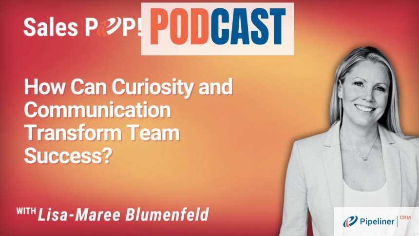 🎧 How Can Curiosity and Communication Transform Team Success?