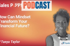 🎧  How Can Mindset Transform Your Financial Future?