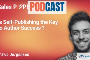 🎧 Is Self-Publishing the Key to Author Success in Today’s Market?