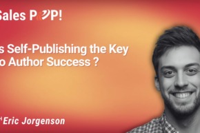 Is Self-Publishing the Key to Author Success in Today’s Market? (video)