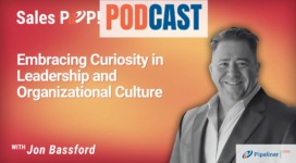 🎧  Embracing Curiosity in Leadership and Organizational Culture