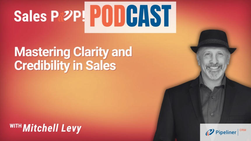 🎧  Mastering Clarity and Credibility in Sales