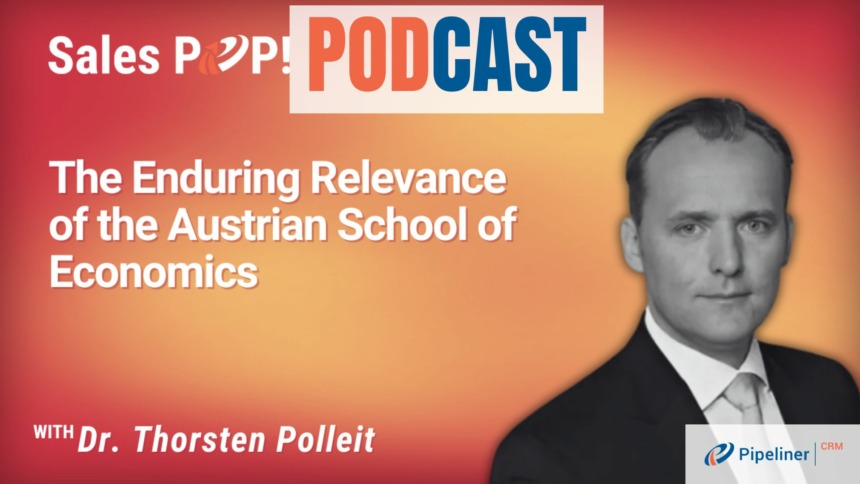 🎧  The Enduring Relevance of the Austrian School of Economics