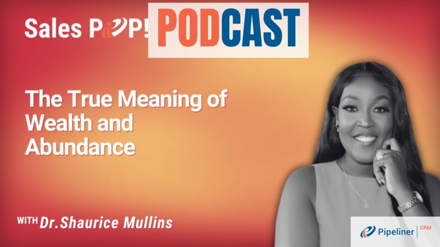🎧  The True Meaning of Wealth and Abundance