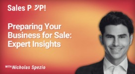 Preparing Your Business for Sale: Expert Insights (video)