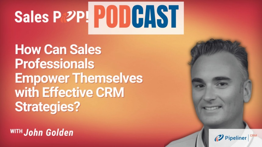 🎧  CRM Systems to Empower Sales Professionals