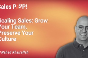 Sales Team Growth Strategies: Culture, Onboarding & Alignment (video)