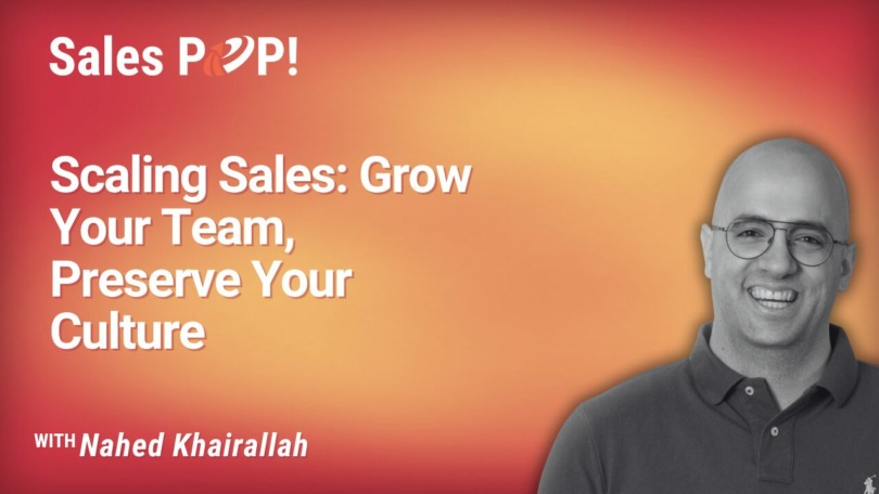 Sales Team Growth Strategies: Culture, Onboarding & Alignment (video)