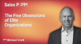 The Five Obsessions of Elite Organizations (video)