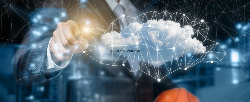 Embrace Innovation to Attract Your Audience