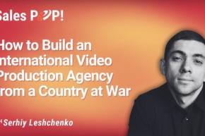 How a Ukrainian Founder Built a Video Agency on Focus and Grit (video)