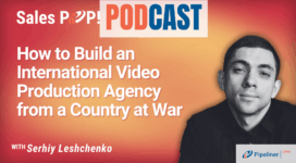 🎧  How a Ukrainian Founder Scaled an Agency Amidst Conflict