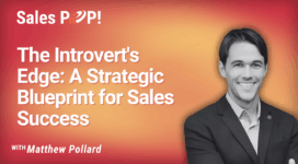 The Quiet Closer: 3 Strategic Pillars Introverts Use to Achieve Rapid Sales Growth (video)