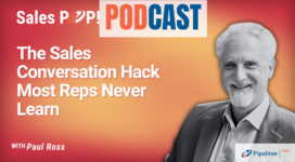 🎧 The Sales Conversation Hack Most Reps Never Learn