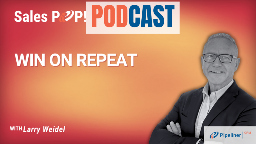 🎧 The Winning Mindset: Larry Weidel on Community, Discipline, and Growth