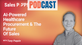 🎧 AI-Powered Healthcare Procurement & the Future of Sales
