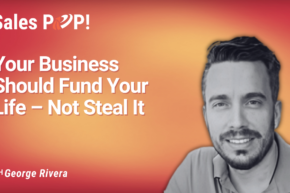 Escaping Founder Prison: George Rivera’s Blueprint for Winning Back Time and Family (video)