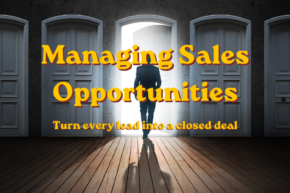 How to Manage Sales Opportunities