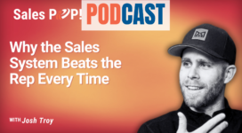 🎧 Why the Sales System Beats the Rep