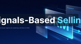 Signals-Based Selling: Replace Cold Lists in 2026